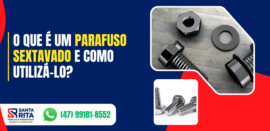 Capa de artigo sobre o que é um parafuso sextavado