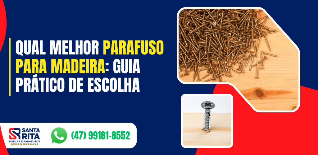 Capa do artigo sobre qual melhor parafuso para madeira